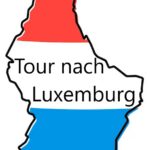 Concordentour nach Luxemburg